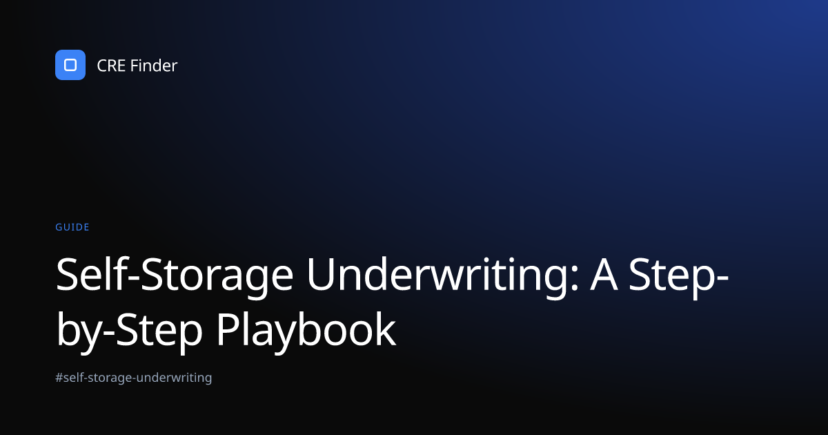 CRE Finder hero image for self-storage underwriting playbook
